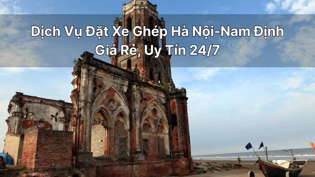  Xe Ghép Hà Nội-Nam Định