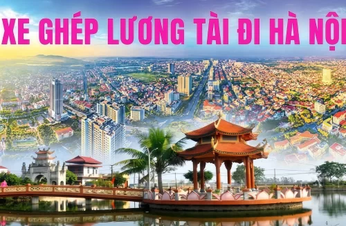 Xe Ghép Lương Tài Đi Hà Nộ
